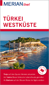 MERIAN live! Reiseführer Türkei Westküste - Fischer, Conny