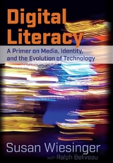 Digital Literacy - Susan Wiesinger, Ralph Beliveau