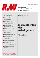 Meldepflichten des Arbeitgebers - Marburger, Horst