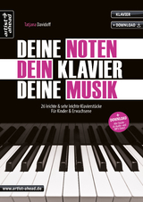 Deine Noten, Dein Klavier, Deine Musik - Tatjana Davidoff