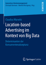 Location-based Advertising im Kontext von Big Data - Claudius Warwitz