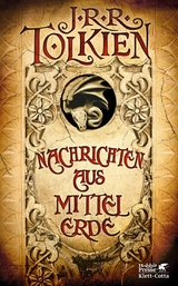 Nachrichten aus Mittelerde -  J.R.R. Tolkien