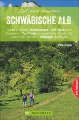 Zeit zum Wandern Schwäbische Alb - Peter Freier