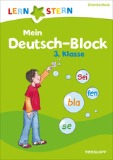 LERNSTERN Mein Deutsch-Block 3. Klasse - Werner Zenker