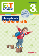 FiT FÜR DIE SCHULE: Übungsblock Mathematik 3. Klasse - Werner Zenker