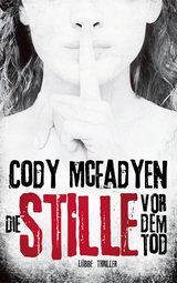 Die Stille vor dem Tod - McFadyen, Cody