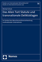 Das Alien Tort Statute und transnationale Deliktsklagen - Michael Schulz