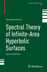 Spectral Theory of Infinite-Area Hyperbolic Surfaces - Borthwick, David