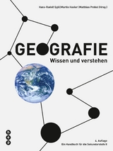 Geografie - Egli, Hans-Rudolf; Hasler, Martin; Probst, Matthias