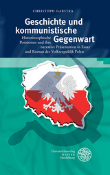 Geschichte und kommunistische Gegenwart - Christoph Garstka