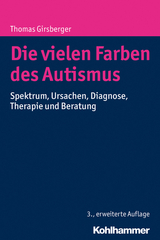 Die vielen Farben des Autismus - Girsberger, Thomas