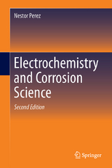 Electrochemistry and Corrosion Science - Perez, Nestor