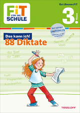 FiT FÜR DIE SCHULE: Das kann ich! 88 Diktate 3. Klasse - Andrea Essers