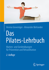 Das Pilates-Lehrbuch - Geweniger, Verena; Bohlander, Alexander