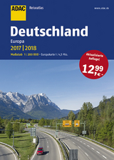 ADAC Reiseatlas Deutschland, Europa 2017/2018 1:200 000