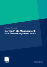 Der EVA® als Management- und Bewertungsinstrument - Tobias Gundel