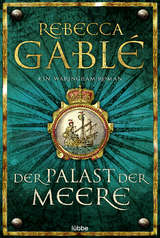 Der Palast der Meere - Rebecca Gablé