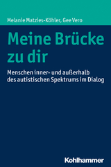 Meine Brücke zu dir - Melanie Matzies-Köhler, Gee Vero