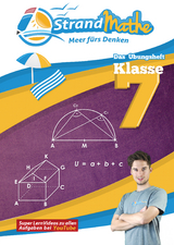 StrandMathe Übungsheft Mathe Klasse 7 – mit kostenlosen Lernvideos inkl. Lösungswegen und Rechenschritten zu jeder Aufgabe - Christian Hotop, Conrad Zimmermann