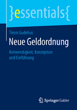 Neue Geldordnung - Timm Gudehus