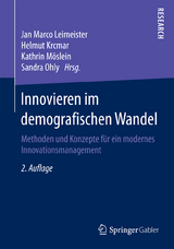 Innovieren im demografischen Wandel - 