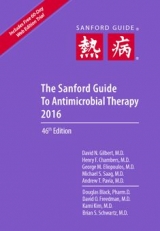 The Sandford Guide To Antimicrobial Therapy 2016  ( pocket edition ) - Gilbert, David N.