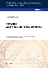 Portugal: Wege aus der Schuldenkrise - Mathias Fischer