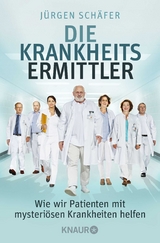 Die Krankheitsermittler - Jürgen Schäfer