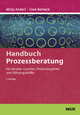 Handbuch Prozessberatung - Mirja Anderl, Uwe Reineck