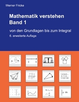 Mathematik verstehen Band 1 - Werner Fricke