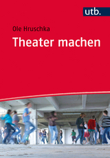 Theater machen - Ole Hruschka