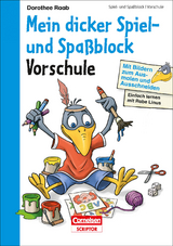 Einfach lernen mit Rabe Linus – Mein dicker Spiel- und Spaßblock - Dorothee Raab