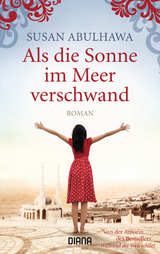 Als die Sonne im Meer verschwand - Susan Abulhawa