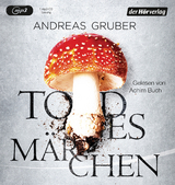 Todesmärchen - Andreas Gruber