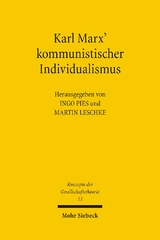 Karl Marx' kommunistischer Individualismus - 