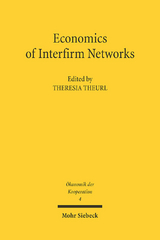 Economics of Interfirm Networks - 