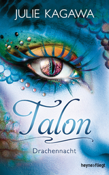 Talon - Drachennacht - Julie Kagawa