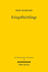 Kriegsflüchtlinge - Nora Markard