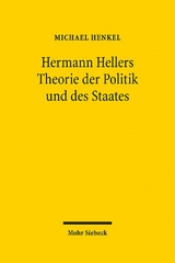 Hermann Hellers Theorie der Politik und des Staates - Michael Henkel