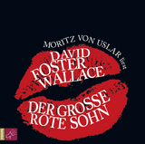 Der große rote Sohn - David Foster Wallace