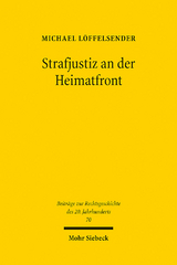 Strafjustiz an der Heimatfront - Michael Löffelsender