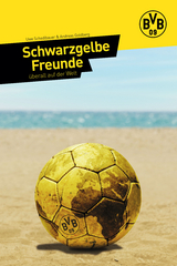 Schwarzgelbe Freunde - 