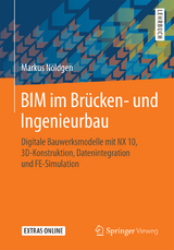 BIM im Brücken- und Ingenieurbau - Markus Nöldgen