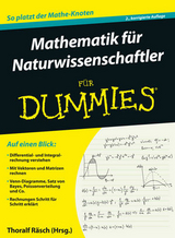 Mathematik für Naturwissenschaftler für Dummies - Räsch, Thoralf; Rumsey, Deborah J.; Ryan, Mark