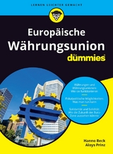 Europäische Währungsunion für Dummies - Hanno Beck, Aloys Prinz