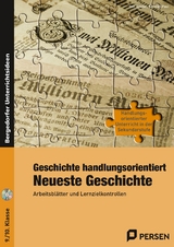 Geschichte handlungsorientiert: Neueste Geschichte - Rolf Breiter, Karsten Paul