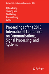 Proceedings of the 2015 International Conference on Communications, Signal Processing, and Systems - 