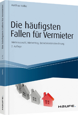 Die häufigsten Fallen für Vermieter - Nöllke, Matthias