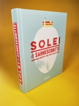 Solei & Sahneschnitte