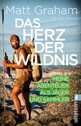 Das Herz der Wildnis - Matt Graham